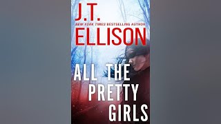 J T Ellison - All The Pretty Girls - Taylor Jackson #1 - Audiobook Mystery, Thriller & Suspense