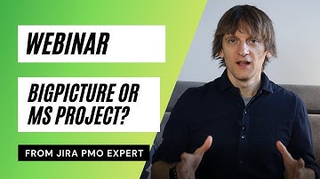 How to successfully replace MS Project with BigPicture in Jira - Webinar Invitation