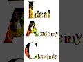 Ideal academy chawinda