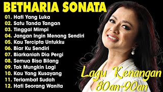 Full Album Betharia Sonata| Lagu Lawas Terbaik | Lagu Pop Nostalgia 80an - 90an I Lagu Kenangan