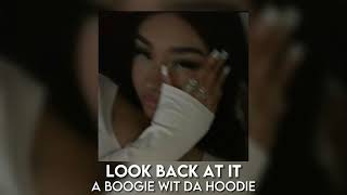 look back at it - a boogie wit da hoodie [sped up]