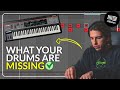 Identifying what your drums are missing  music production