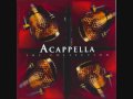 Acappella - My Lord and My God