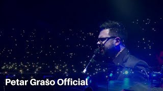 Miniatura de vídeo de "PETAR GRAŠO - MOJE ZLATO (Spaladium Arena Split Official)"