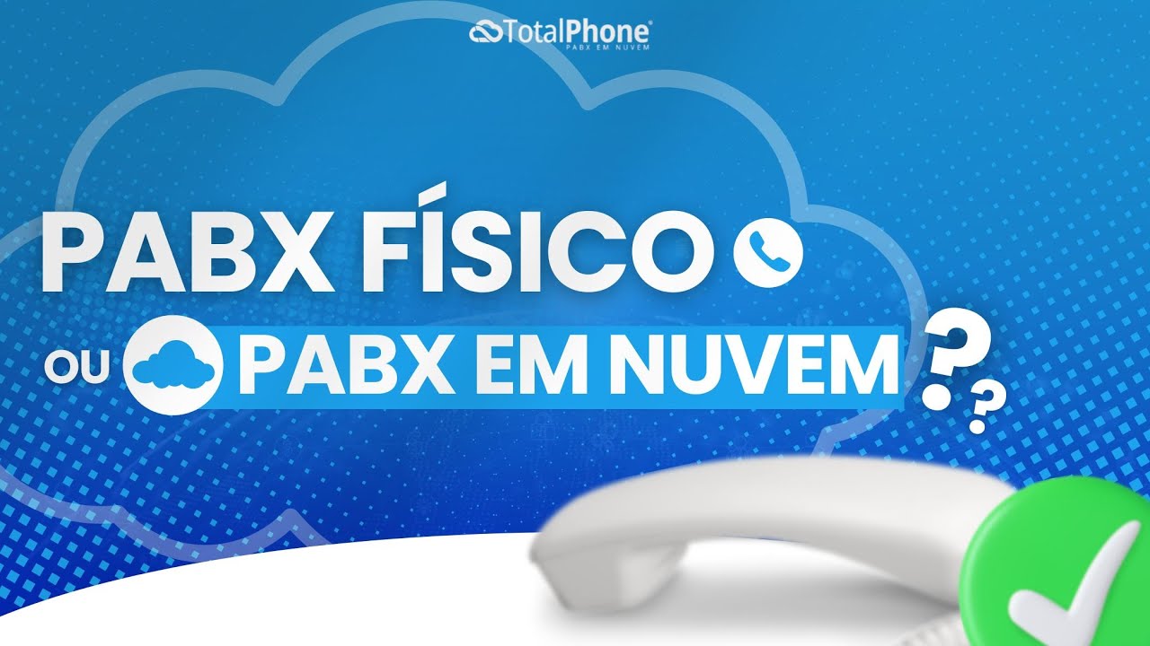 O QUE É PABX EM NUVEM? ENTENDA O QUE É E QUAL A DIFERENÇA DO PABX ...