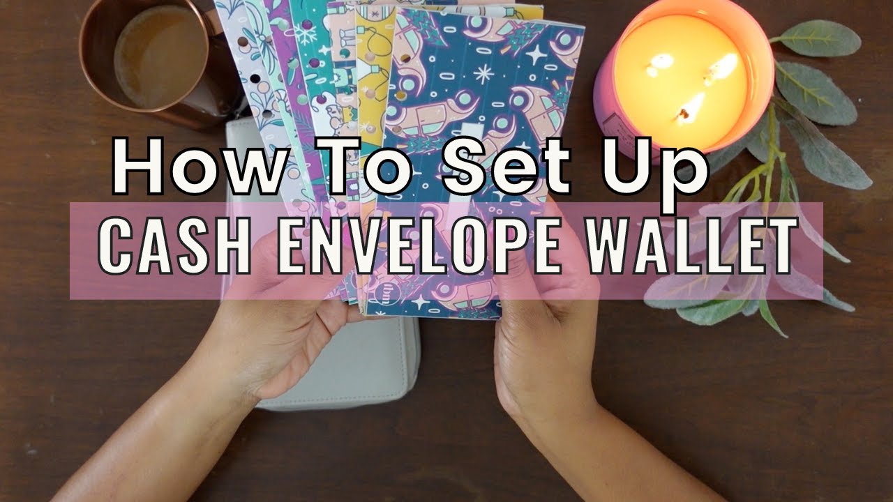 Cash Envelope System for Beginners Cash Envelope Wallet Setup Cash