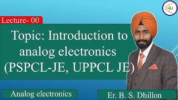 Lec-00 Introduction to Analog electronics (PSPCL JE, UPPCL JE, SSC JE)