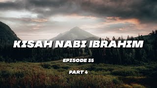 Download Lagu Episode 35: Kisah Nabi Ibrahim (Part 4) MP3