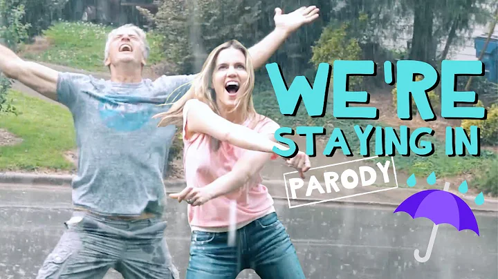 We're Staying In - "It's Raining Men" Parody