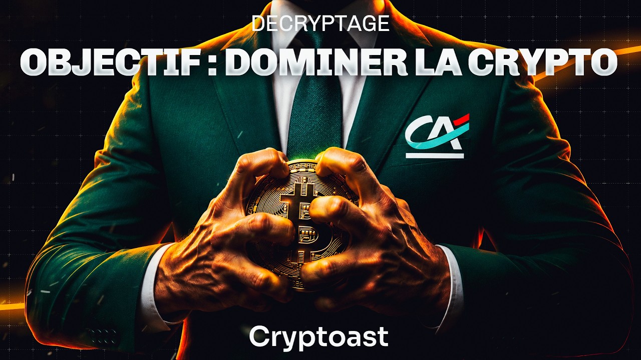 La stratégie du Crédit Agricole pour dominer la crypto