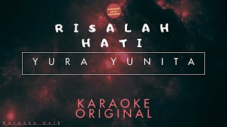 Yura Yunita - Risalah Hati Karaoke