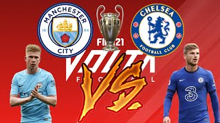 Champions League Final VOLTA EDITION (Man City vs Chelsea)