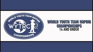World Youth Team Roping Championships 14 Under 2026