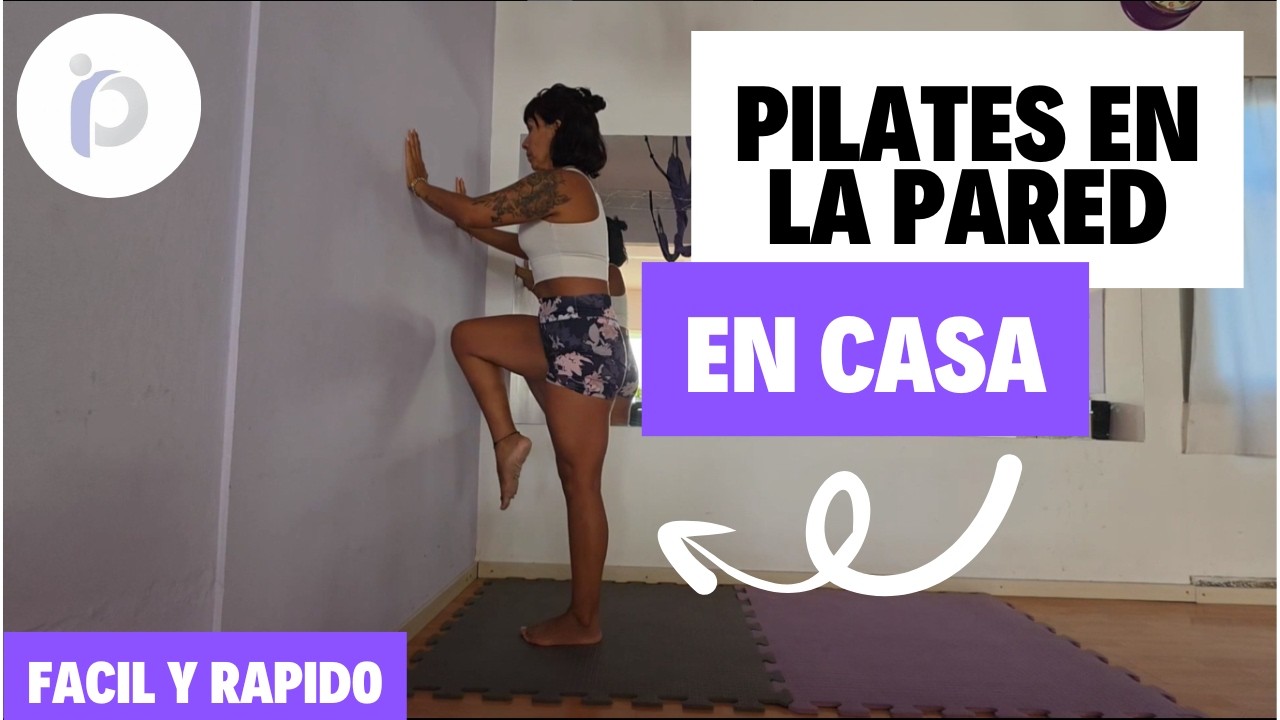 PILATES en la PARED - CLASE para PRINCIPIANTES - Inspira