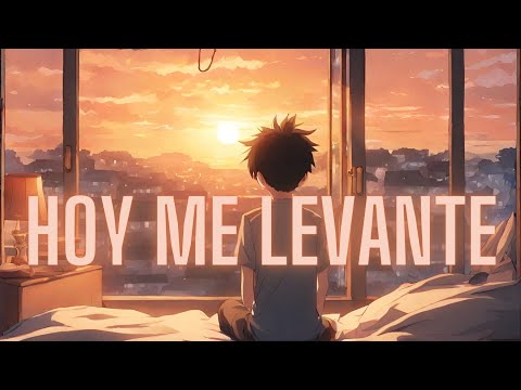 Andrey - Serrano - Hoy Me Levante - Letra