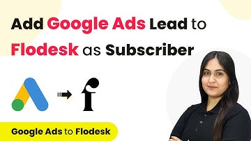 How to Add Google Ads Lead to Flodesk as Subscriber | Google Ads to Flodesk