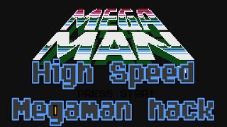 Mega Man - High Speed (ROM HACK) - NES Playthrough