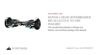 Hover-1 Helix Hoverboards Recalled