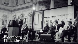Bloomberg Philanthropies 2016 Tribeca Film Festival Trailer | Bloomberg Philanthropies