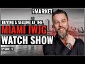 Buying, Trading & Selling Watches at IWJG Miami Watch Show | GREY MARKET S1:E1