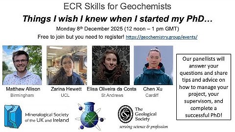ECR Skills for Geochemists- "Things I wish I knew when I started my PhD 2025"
