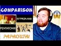 Pentatonix & Stromae | "Papaoutai" Comparison | Jerod M Reaction