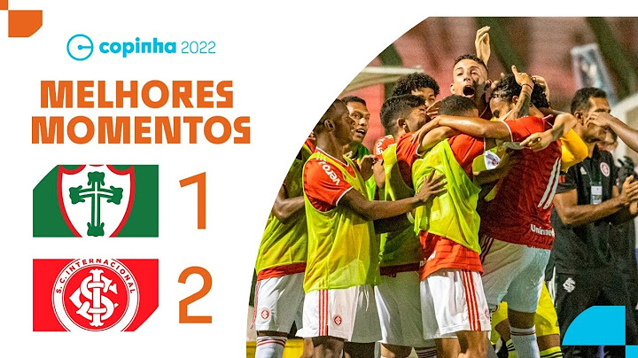 INTER AVANÇA | PORTUGUESA 1 X 2 INTERNACIONAL | MELHORES MOMENTOS | 2ª RODADA | COPINHA 2022