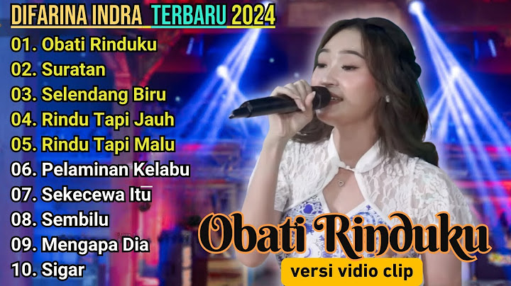 Obati Rinduku - Suratan - Difarina Indra Full Album Terbaru || Om Adella Full Album Terbaru 2024