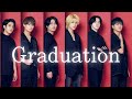 【歌割り】Graduation(光GENJI)/美 少年