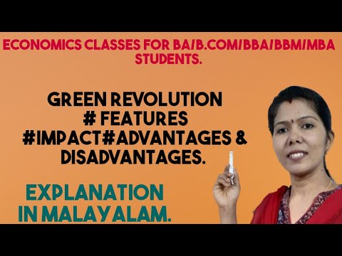 GREEN REVOLUTION # Features # Impact# Advantages & Disadvantages # Malayalam Explanation.