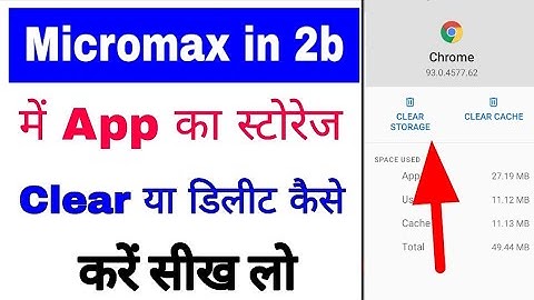 Micromax in 2b me app data/storage Clear kaise kare।how to Clear app data/storage in micromax in 2b