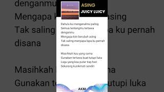 Juicy Luicy - Asing #liriklagu #lagubaru