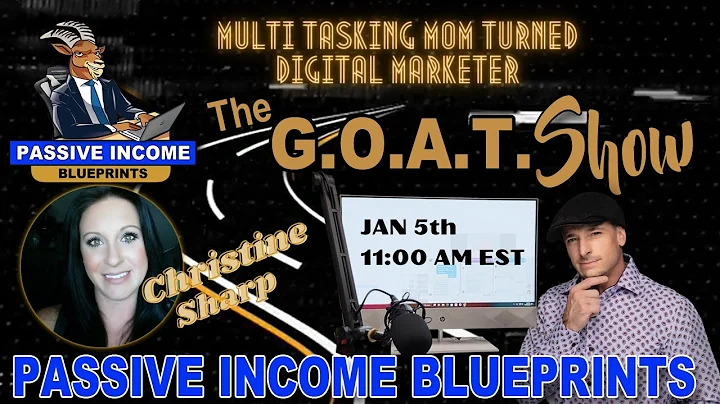 The G.O.A.T Show Episode #6.  Christine Sharp (Mul...