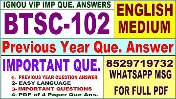 BTSC 102 Previous Year Question Paper in English | btsc 102 important questions with answer