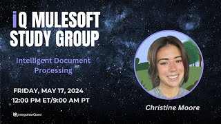 What's New in MuleSoft RPA? Intelligent Document Processing | MuleSoft IDP