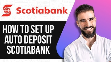 HOW TO SET UP AUTO DEPOSIT SCOTIABANK 2025! FULL GUIDE