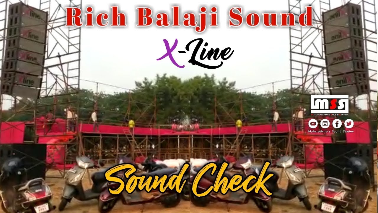 Rich Balaji Sound  X Line  Sound Check  MSS092