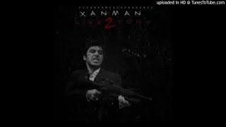 Xanman - Hey Shootah (Clean)