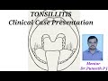 TONSILLITIS Clinical Case Presentation