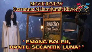 Suzzanna Malam Jumat Kliwon Movie Review | Kamingsun