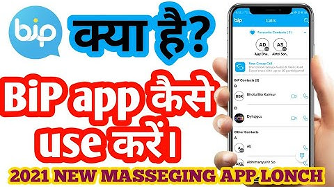 bip app kya hai. bip app kaise use kare. bip app secure hai ya nahi bip vs whatsapp bip app 2021.