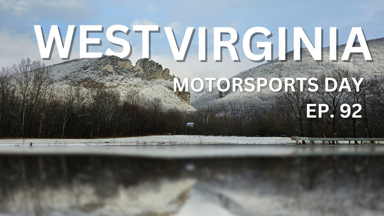 West Virginia Motorsports Day The Dirt Drive Podcast Ep. 92 YouTube