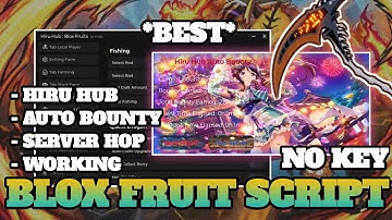 [🎃] Blox Fruit Script *NO KEY* - Auto Farm, Auto Farm Bounty, Auto Bounty Hop & More!