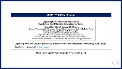 [Paper Review] Capturing Row and Column Semantics in Transformer Based Question Answering over Table