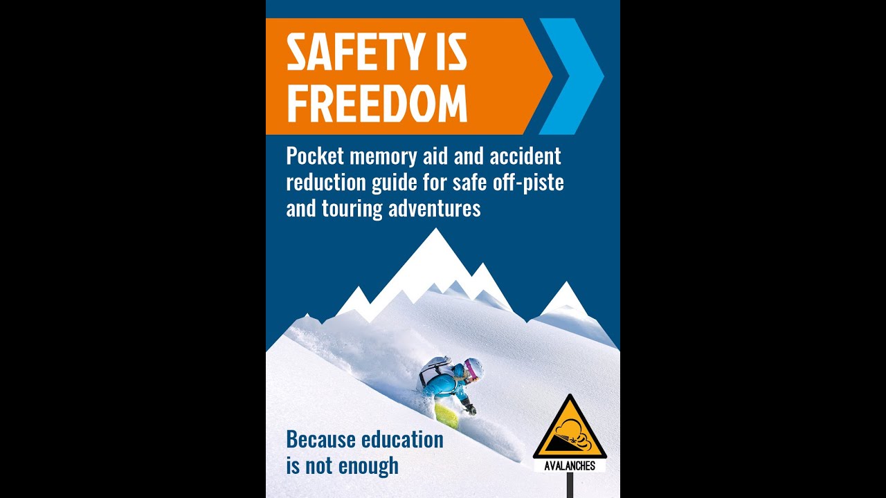 ‘Safety is Freedom’ Avalanche Accident Prevention Pocket Guide on Video v1.0