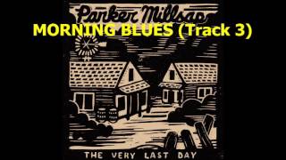 Watch Parker Millsap Morning Blues video