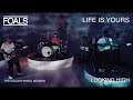 FOALS: Looking High // Life Is Yours // The Colour Wheel Session
