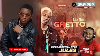 Black Manu - Ghetto Ii Obreleke Reactions