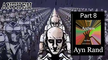 Anthem - Ch 8 |🎧 Audiobook with Scrolling Text 📖| Ion VideoBook