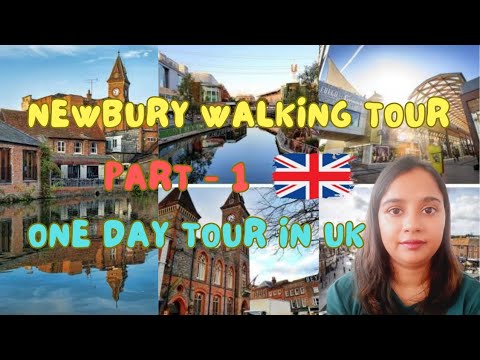 Visit to Newbury | Newbury Walking Tour | Newbury UK | Newbury Berkshire England  | travel Newbury